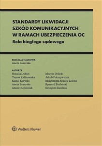 Bild von Standardy likwidacji szkód komunikacyjnych w ramach ubezpieczenia OC Rola biegłego sądowego