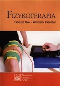 Zobacz : Fizykotera... - Tadeusz Mika, Wojciech Kasprzak