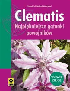 Obrazek Clematis Najpiękniejsze gatunki powojników