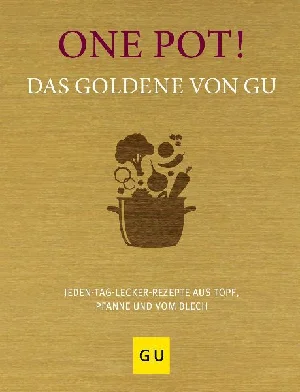 Obrazek ONE POT! DAS GOLDENE VON GU