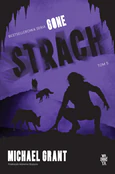 Strach. Go... - Michael Grant -  Książka z wysyłką do Niemiec 