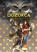 Dozorca Ni... - Bartosz Sztybor, Ivan Shavrin -  polnische Bücher