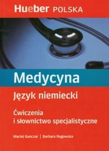 Obrazek Medycyna Język niemiecki Ćwiczenia i słownictwo specjalistyczne