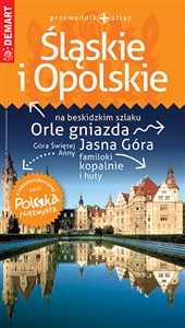 Bild von Śląskie i Opolskie przewodnik + atlas Polska Niezwykła