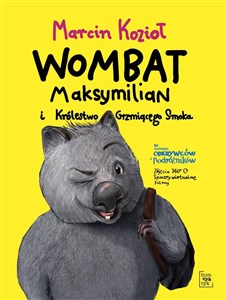 Bild von Wombat Maksymilian i Królestwo Grzmiącego Smoka