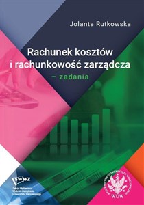 Obrazek Rachunek kosztów i rachunkowość zarządcza Zadania