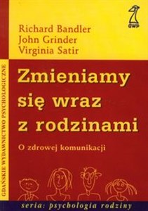 Obrazek Zmieniamy się wraz z rodzinami O zdrowej komunikacji