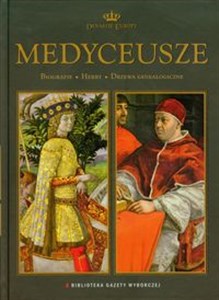 Bild von Medyceusze Dynastie Europy 5 Biografie Herby Drzewa Genealogiczne