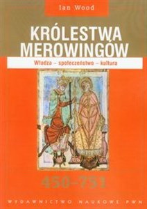 Bild von Królestwa Merowingów 450-751 Wiedza-społeczeństwo-kultura