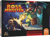 Zobacz : Super Boss...