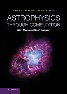 Bild von Astrophysics Through Computation With Mathematica Support