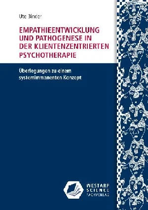 Obrazek BINDER, U: EMPATHIEENTWICKLUNG UND PATHOGENESE IN DER KLIENT