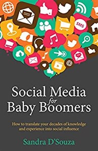 Obrazek Social Media for Baby Boomers - How to translate your decades of knowledge and experience into social influence