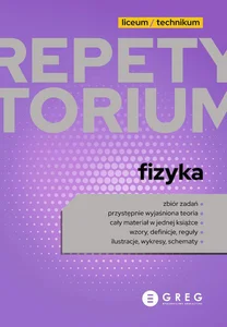 Obrazek Fizyka Repetytorium liceum technikum