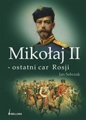Mikołaj II... - Jan Sobczak - buch auf polnisch 