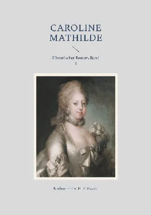 Bild von ERLER, N: CAROLINE MATHILDE