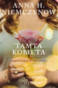 Książka : Tamta kobi... - Anna H. Niemczynow