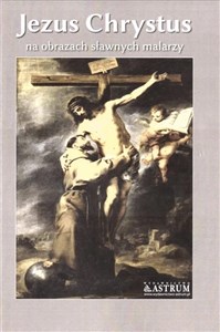 Obrazek Jezus Chrystus na obrazach sławnych malarzy