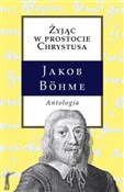 Żyjąc w pr... - Jakob Bohme - buch auf polnisch 