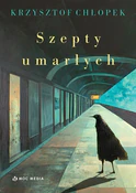Szepty uma... - Krzysztof Chłopek - Ksiegarnia w niemczech