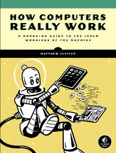 Bild von JUSTICE, M: HOW COMPUTERS REALLY WORK
