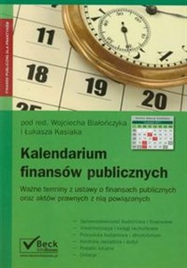 Obrazek Kalendarium finansów publicznych Ważne terminy z ustawy o finansach publicznych oraz aktów prawnych z nią powiązanych.