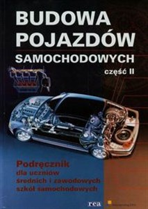 Obrazek Budowa pojazdów samochodowych Podręcznik Część 2 Średnie i zawodowe szkoły samochodowe