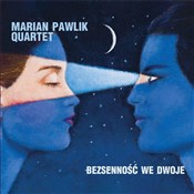 Zobacz : Bezsenność... - Marian Pawlik Quartet