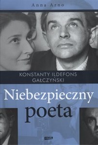 Obrazek Niebezpieczny poeta Konstanty Ildefons Gałczyński