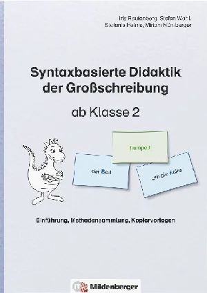 Bild von RAUTENBERG, I: SYNTAXBASIERTE DIDAKTIK/GROßSCHREIBUNG 2