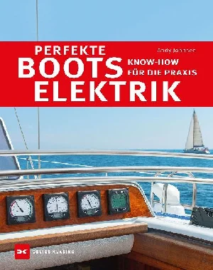 Bild von JOHNSON, A: PERFEKTE BOOTSELEKTRIK