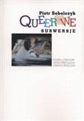 Polska książka : Queerowe s... - Piotr Sobolczyk