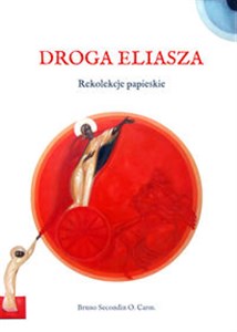 Bild von Droga Eliasza Rekolekcje papieskie