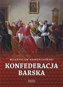 Polska książka : Konfederac... - Władysław Konopczyński