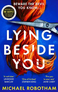 Bild von ROBOTHAM, M: LYING BESIDE YOU