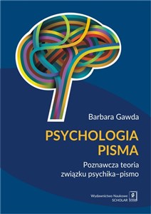 Obrazek Psychologia pisma Poznawcza teoria związku psychika – pismo