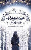 Polska książka : Magiczna p... - Kasia Bulicz-Kasprzak