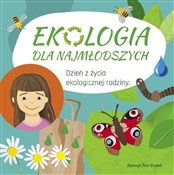 Ekologia d... - Lidia Rekosz-Domagała, Piotr Brydak (ilustr.) -  polnische Bücher