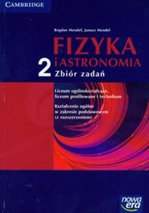 Obrazek Fizyka i astronomia 2 Zbiór zadań Liceum ogólnokształcące, liceum profilowane i technikum