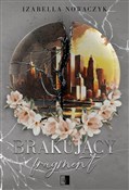 Brakujący ... - Izabella Nowaczyk - buch auf polnisch 