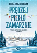 Prędzej pi... - Ludka Skrzydlewska -  Książka z wysyłką do Niemiec 