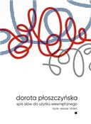 Spis słów ... - Dorota Płoszczyńska -  polnische Bücher