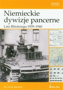 Obrazek Niemieckie dywizje pancerne Lata Blitzkriegu 1939-1940