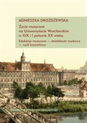 Polska książka : Życie muzy... - Agnieszka Drożdżewska