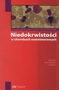 Bild von Niedokrwistości w chorobach nowotworowych Monografia dla hematologów i onkologów