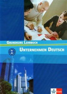 Bild von Unternehmen Deutsch Grundkurs Lehrbuch Podręcznik A1 + A2