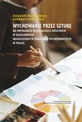 Wychowanie... - Bogdan Stańkowski, Barbara Skałbania - Ksiegarnia w niemczech