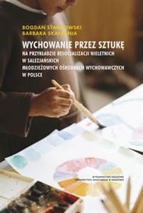 Obrazek Wychowanie przez sztukę na przykładzie resocjalizacji młodzieży w salezjańskich Młodzieżowych Ośrodkach Wychowawczych w Pols