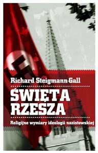 Obrazek Święta Rzesza. Narodowy socjalizm jako religia polityczna