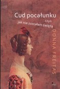 Polnische buch : Cud pocału... - Donna Freitas